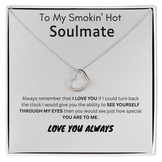 To My Soulmate | Delicate Heart Necklace